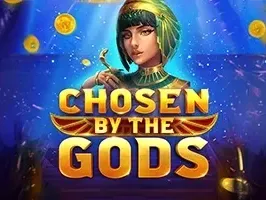 Chosen by the Gods